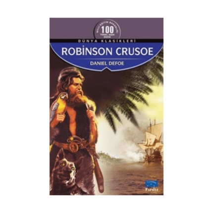 Robinson Cruso- Dünya Çocuk Klasikleri