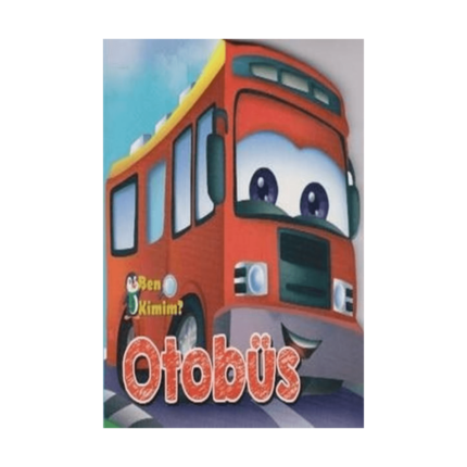 Ben Kimim Otobüs