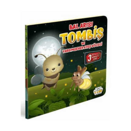 Bal Arısı Tombiş Ve Yardımsever Ateş Böceği