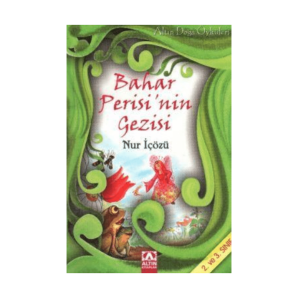 Bahar Perisinin Gezisi