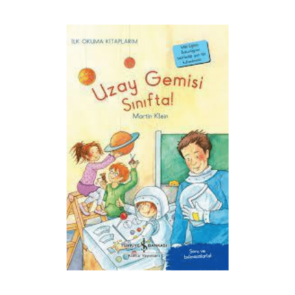 Uzay Gemisi Sınıfta!