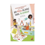 Bir Pizza Dilimini Nasıl Ölçersin? - Küçük Matematikçiler İçin Rehber