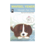 İlk Okuma Dizisi Mavisel Yener 10 Kitap