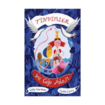 Tindimler Ve Çöp Adası