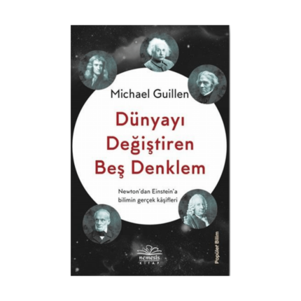 Dünyayı Değiştiren Beş Denklem