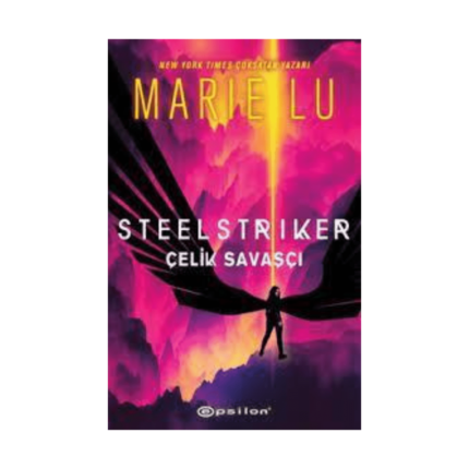 Steelstriker Çelik Savaşçı