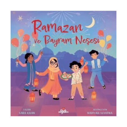 Ramazan Ve Bayram Neşesi