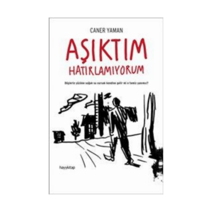 Aşıktım Hatırlamıyorum