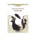 Çalıkuşu - Gençler İçin