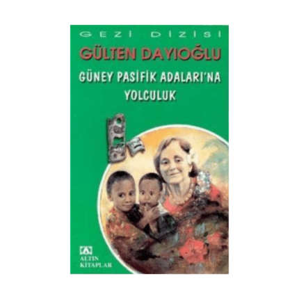 Güney Pasifik Adalarına Yolculuk