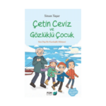 Çetin Ceviz Ve Gözlüklü Çocuk Sıra Dışı Bir Kardeşlik Hikayesi