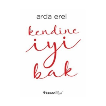 Kendine İyi Bak - İnkılap Kitabevi