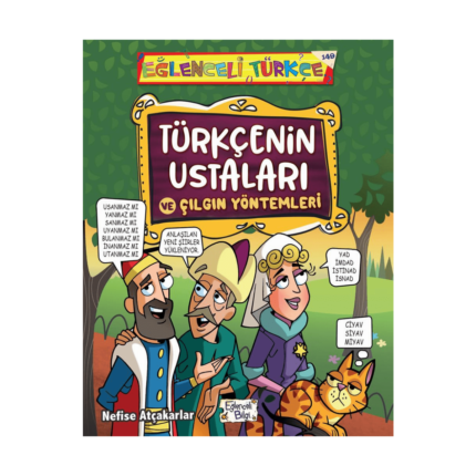 Eğlenceli Bilgi Tarih 149 - Türkçenin Ustaları Ve Çılgın Yöntemleri