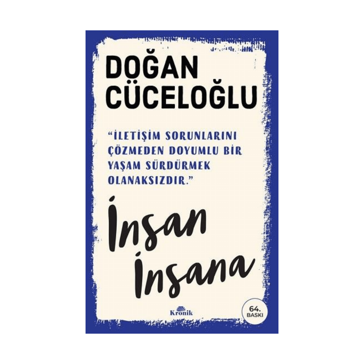 0695d-insan-insana-1-1.png İnsan İnsana - Görsel 1