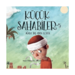 Küçük Sahabiler - 5 Ağaca Taş Atan Çocuk