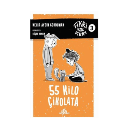 Fikri Bol Fikri - 55 Kilo Çikolata