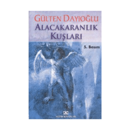 Alacakaranlık Kuşları