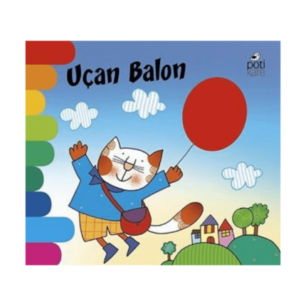 Uçan Balon - Delikli Kitaplar Serisi