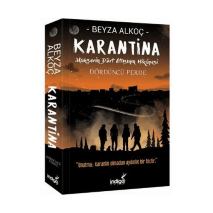 Karantina 4 Ciltsiz Dördüncü Perde