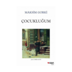 Çocukluğum ( Yeni Beyaz Kapak )