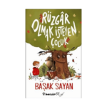 Rüzgar Olmak İsteyen Çocuk