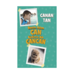 Benim Adım Can Kedimin Adı Canan