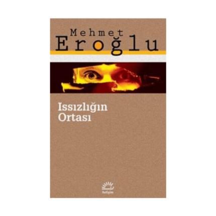 Issızlığın Ortası