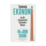 Tadında Ekonomi: Aç Bir Ekonomistin Gözünden Dünya