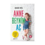 Anne Beynim Aç