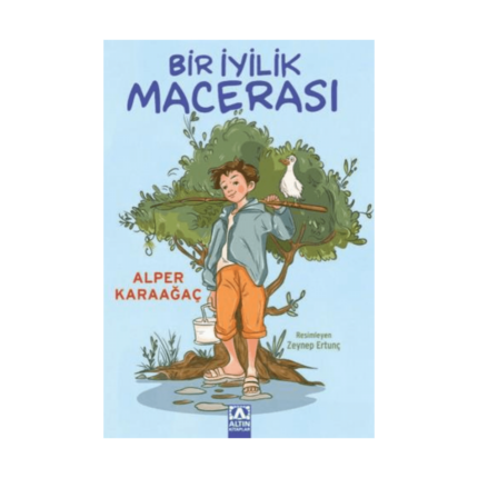 Bir İyilik Macerası