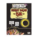 Eğlenceli Bilgi Bilim 108-Dehşet Saçan Işık