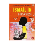 İsmail'in Hikayesi