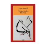 Tek Kanatlı Bir Kuş