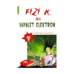 Fizi K Ve Hayalet Elektron