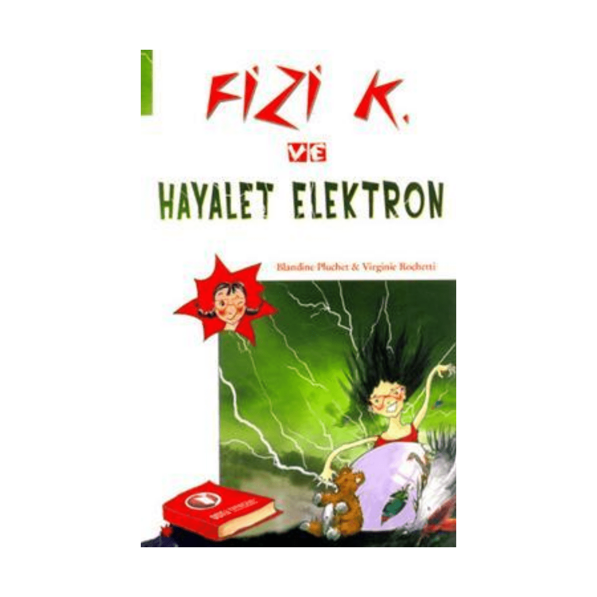 0d3df-fizi-k-ve-hayalet-elektron-1-1.png Fizi K Ve Hayalet Elektron - Görsel 1