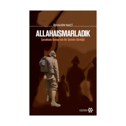 Allaha Ismarladık