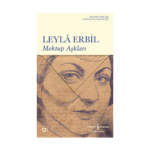 Mektup Aşkları - Modern Türk Edebiyatı Klasikleri 2