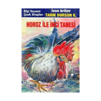 Horoz İle İnci Tanesi