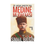 Medine Müdafaası Çöl Kaplanı Fahreddin Paşa
