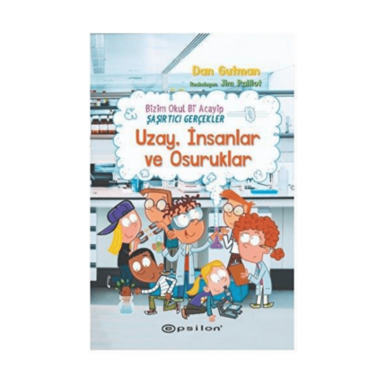 Bizim Okul Bi Acayip - Şaşırtıcı Gerçekler Uzay. İnsanlar Ve Osuruklar