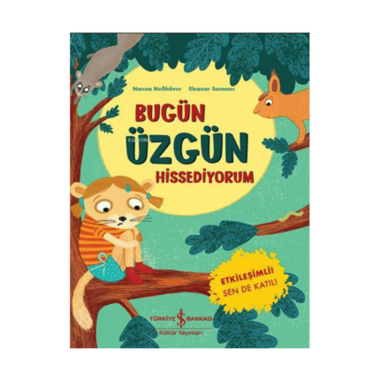 Bugün Üzgün Hissediyorum