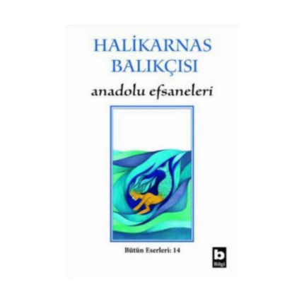Anadolu Efsaneleri - Bilgi Yayınevi