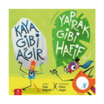 Kaya Gibi Ağır. Yaprak Gibi Hafif