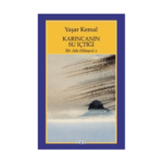 Karıncanın Su İçtiği (Bir Ada Hikayesi 2)