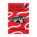 Dokunmadan - Everest Yayınları