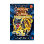 Canavar Peşinde 56 - Ateşin Öfkesi Şamani