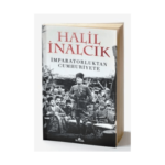 İmparatorluktan Cumhuriyete