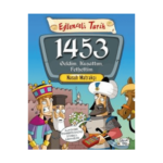 Eğlenceli Bilgi Tarih 8 - 1453 Geldim Kuşattım Fethettim
