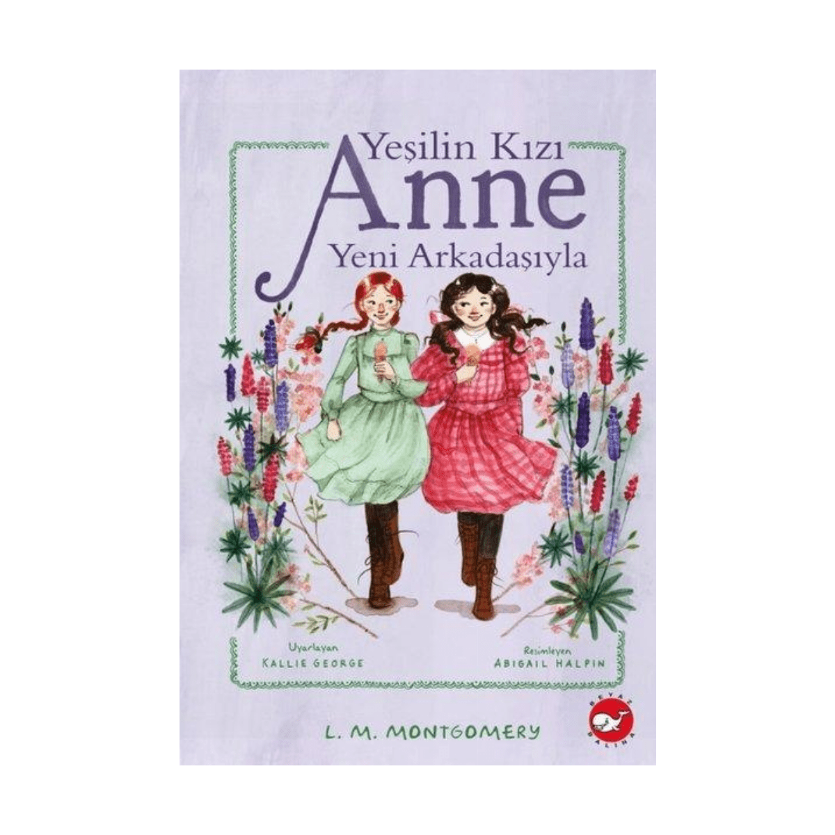 127ba-yesilin-kizi-anne-yeni-arkadaslariyla-1-1.png Yeşilin Kızı Anne Yeni Arkadaşlarıyla - Görsel 1