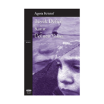 Büyük Defter - Kanıt - Üçüncü Yalan